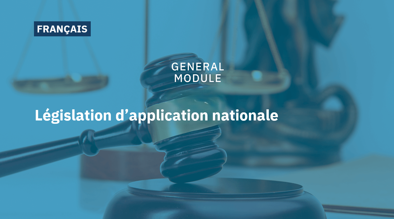 Législation d’application nationale 
