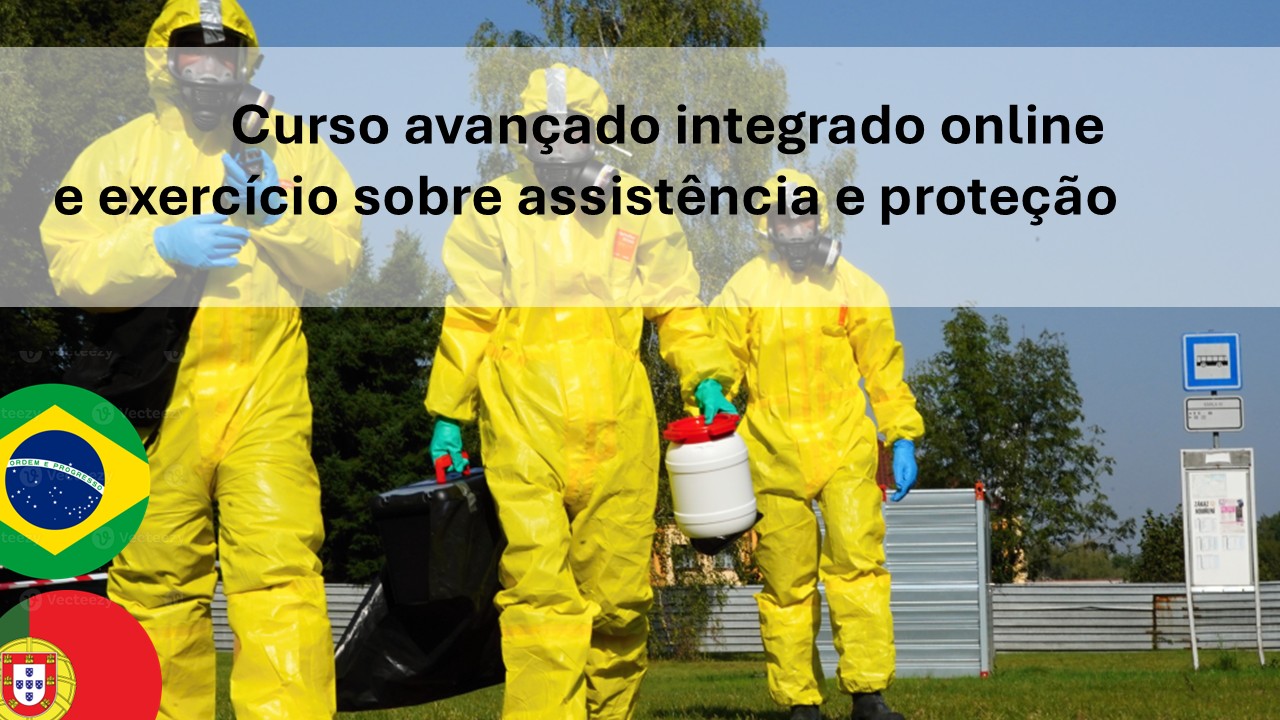 <div class="text_to_html">Curso avançado integrado online e exercício sobre assistência e proteção.</div>