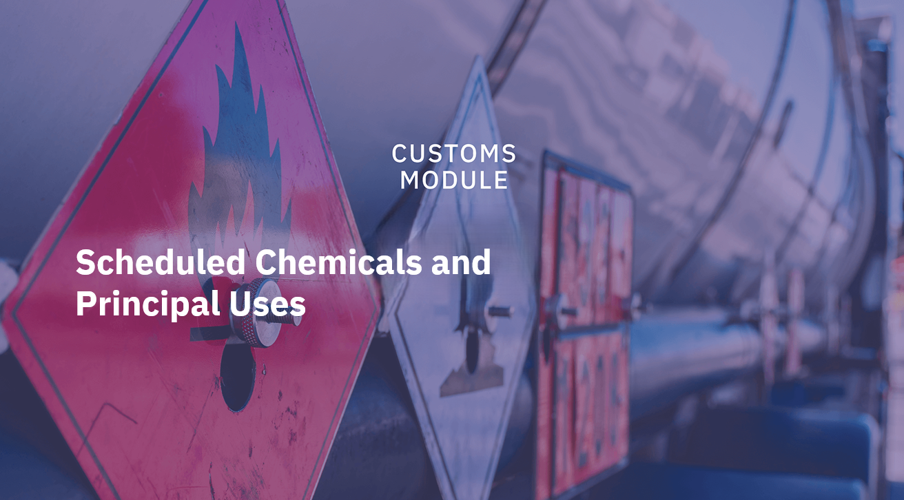 Scheduled Chemicals and Principal Uses 
