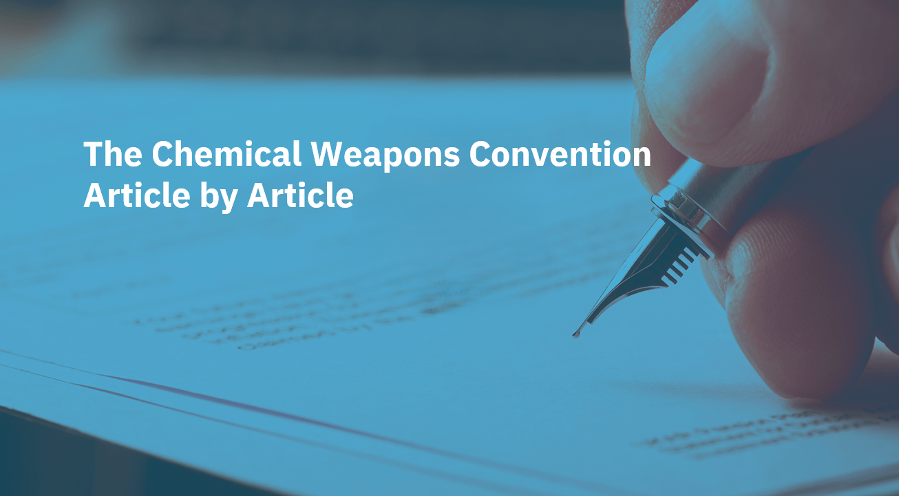 The Chemical Weapons Convention Article by Article 
